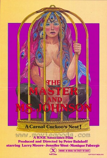 The Master and Ms. Johnson / Мастер и Госпожа Джонсон   , Jennifer West, R.J. Reynolds, Randy Lane, Margaret Monroe , John Hollyfield  , William argold , Tawny Pearl, April Grant, C.C. Tia, J. Vallini)