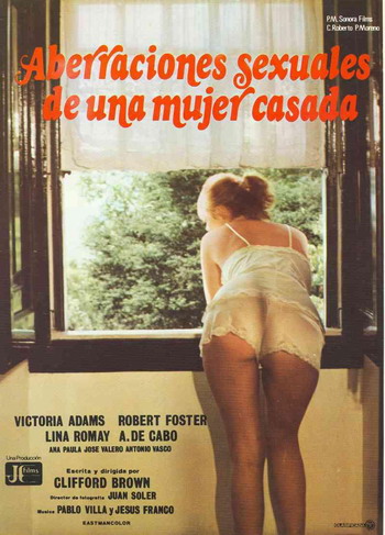 Aberraciones sexuales de una mujer casada / Сексуально неуравновешенная жена )
