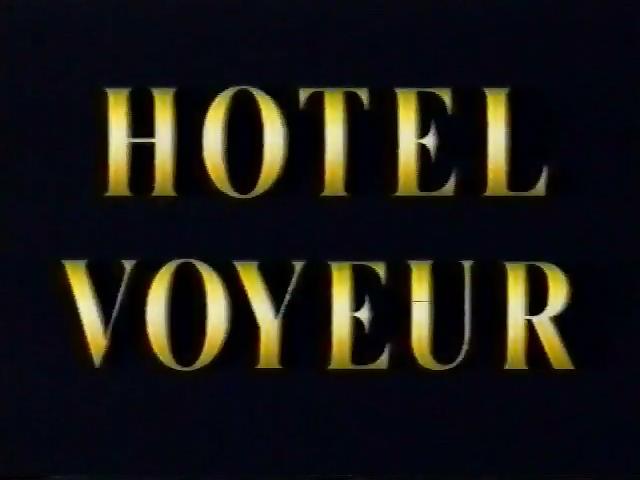 Hotel Voyeur / Отель Вуайериста   Barbara Tai, Katalyn Hoffner, Maria Szolontai, Michaela, Nora Forter, Offilia, Francesco Malcom, Mirone da Nola, Max Bellocchio, Luca Damiano, Zoltan Kabai