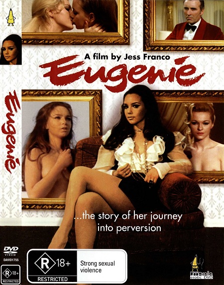 Eugenie... the Story of Her Journey Into Perversion / Евгения...история её путешествия в мир извращений
